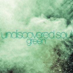 Undiscovered Soul EP Green